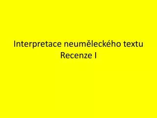 interpretace neum leck ho textu recenze i