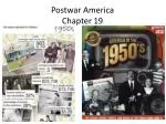 Postwar America Chapter 19 - slide 1