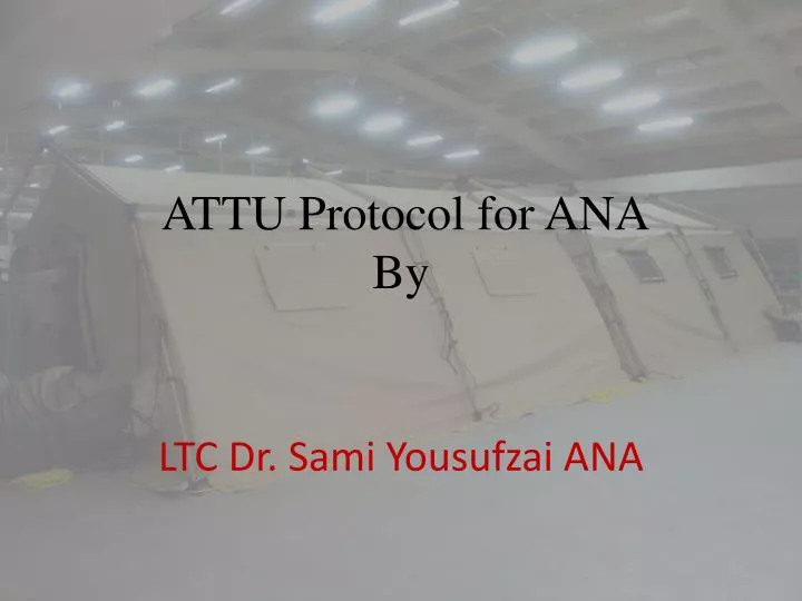 attu protocol for ana by