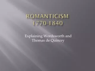 Romanticism 1770-1840
