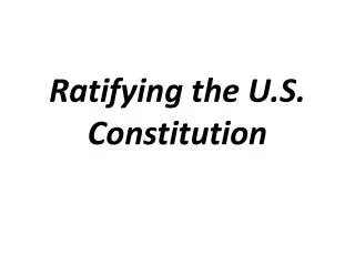 Ratifying the U.S. Constitution