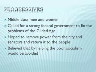 Progressives