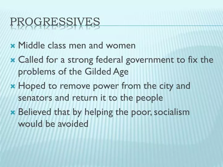 progressives