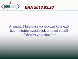 era 2013 03 20