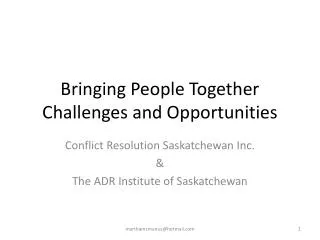 Bringing People Together Challenges and Opportunities