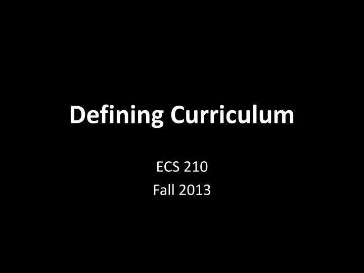 defining curriculum