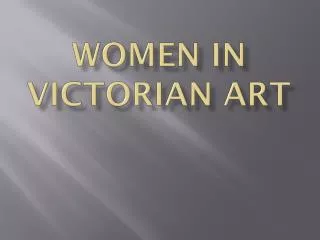 Women in Victorian Art