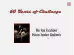 60 Years of Challenge