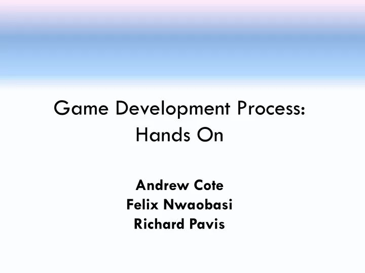 game development process hands on