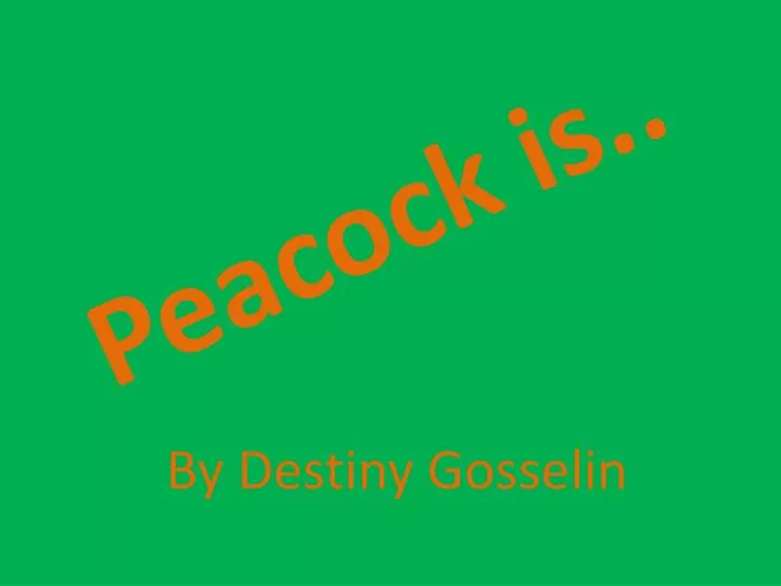 peacock is