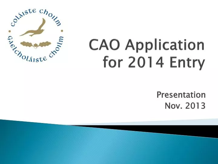 cao application for 2014 entry