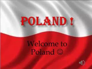 Poland !
