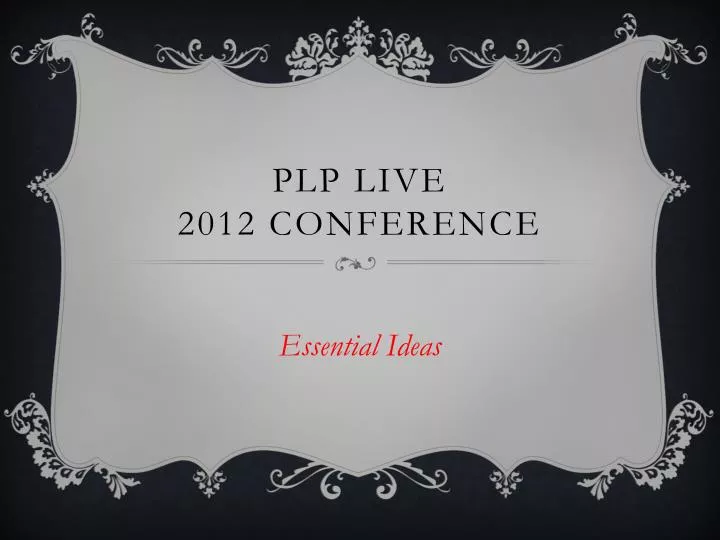 plp live 2012 conference