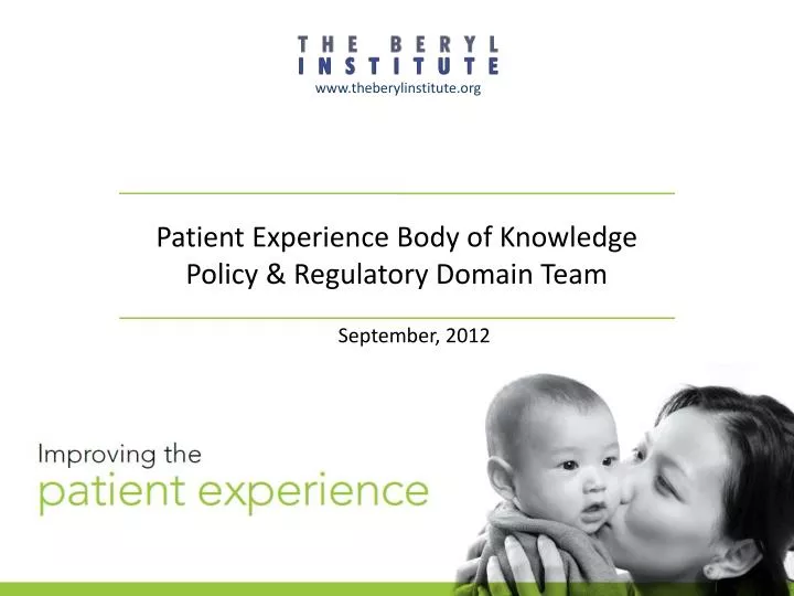 patient experience body of knowledge policy regulatory domain team