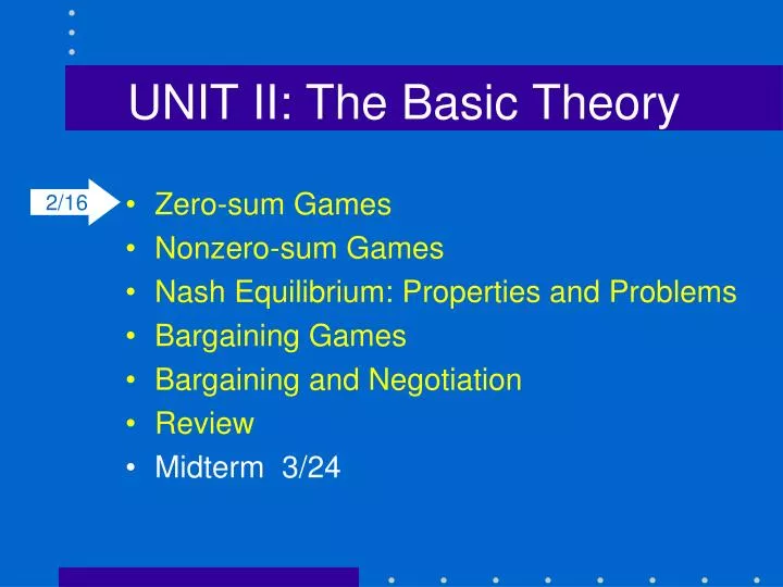 unit ii the basic theory