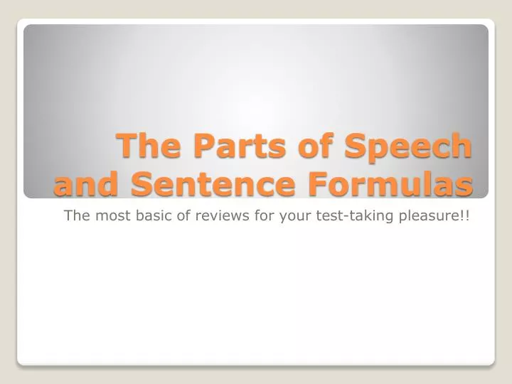 the parts of speech and sentence formulas