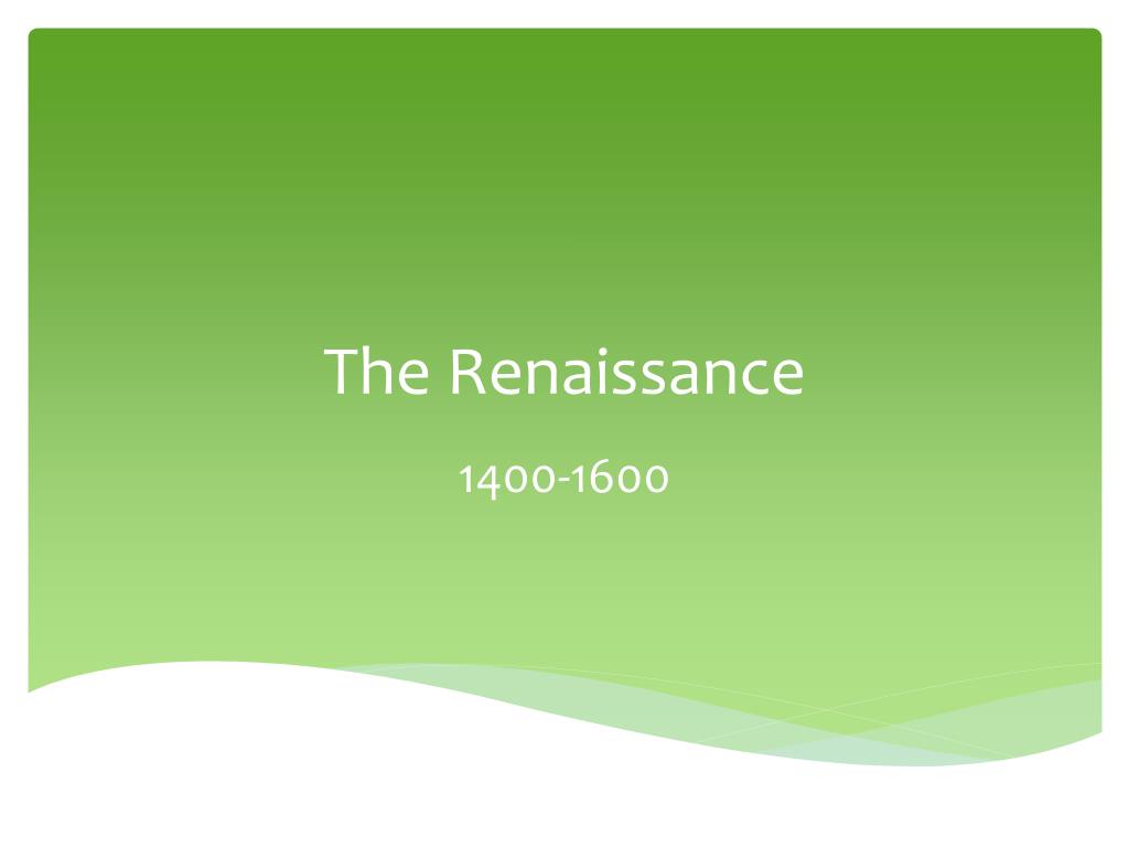 PPT - The Renaissance PowerPoint Presentation, free download - ID:1941199