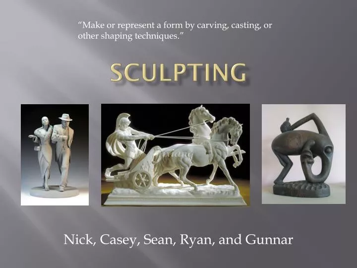 sculpting