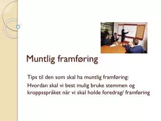 muntlig framf ring