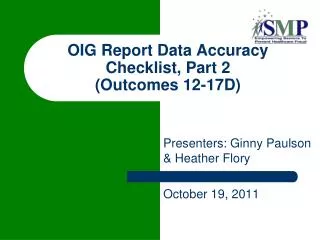 OIG Report Data Accuracy Checklist, Part 2 (Outcomes 12-17D)