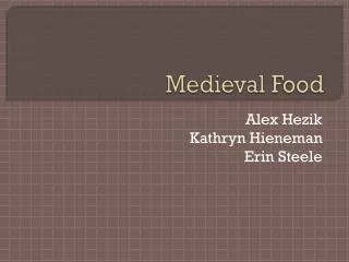 Medieval Food