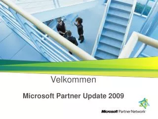 Velkommen Microsoft Partner Update 2009