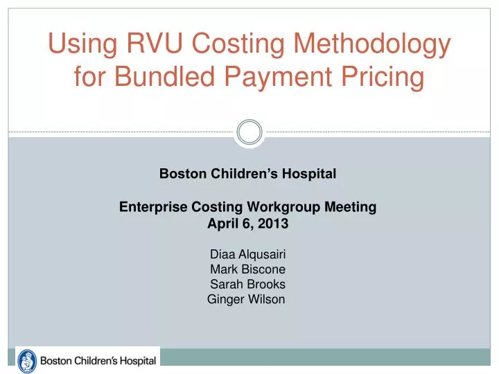 using rvu costing methodology for bundled payment pricing