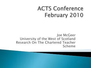 ACTS Conference February 2010