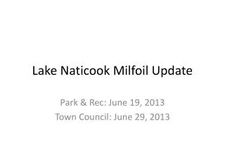 Lake Naticook Milfoil Update