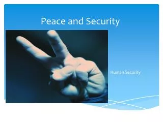 Peace and Security