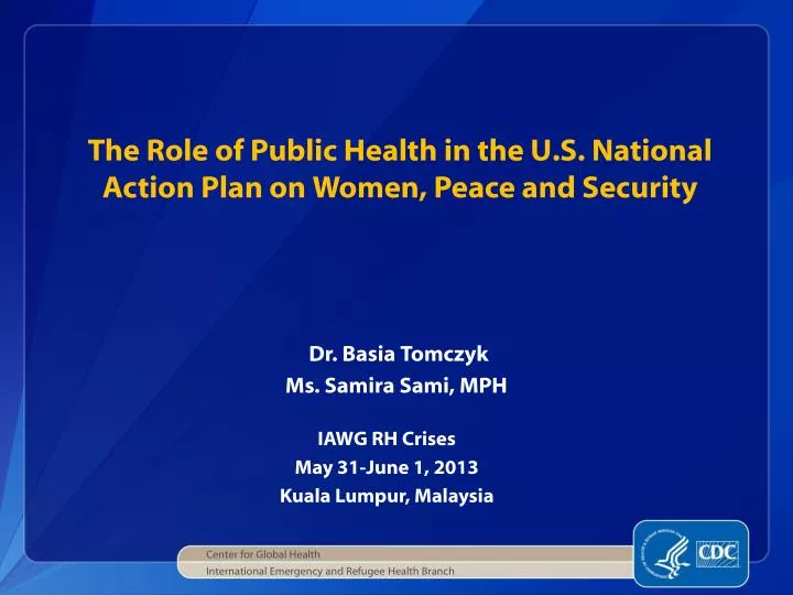 the role of public health in the u s national action plan on women peace and security