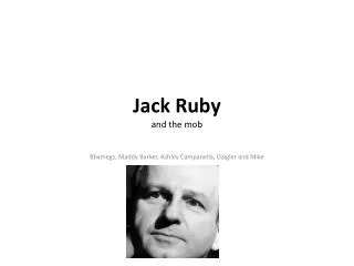 Jack Ruby and the mob