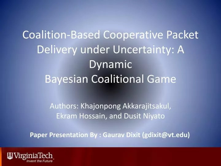 coalition based cooperative packet delivery under uncertainty a dynamic bayesian coalitional game