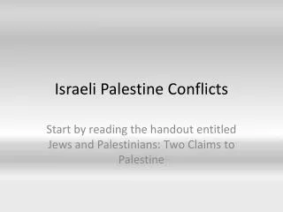 Israeli Palestine Conflicts