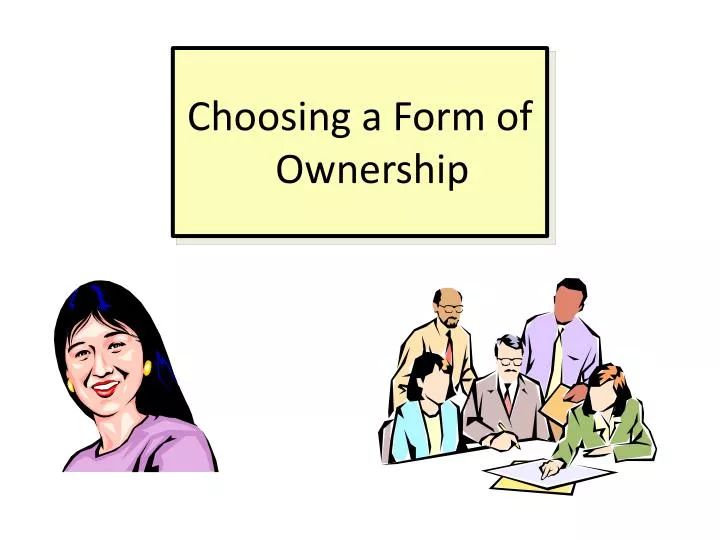 choosing a form of ownership
