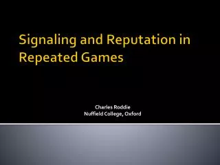 Signaling and Reputation in Repeated Games