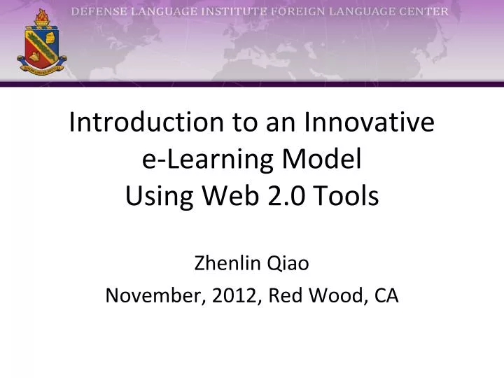 introduction to an innovative e learning model using web 2 0 tools