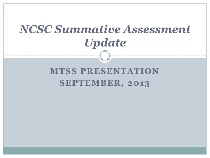 ncsc summative assessment update