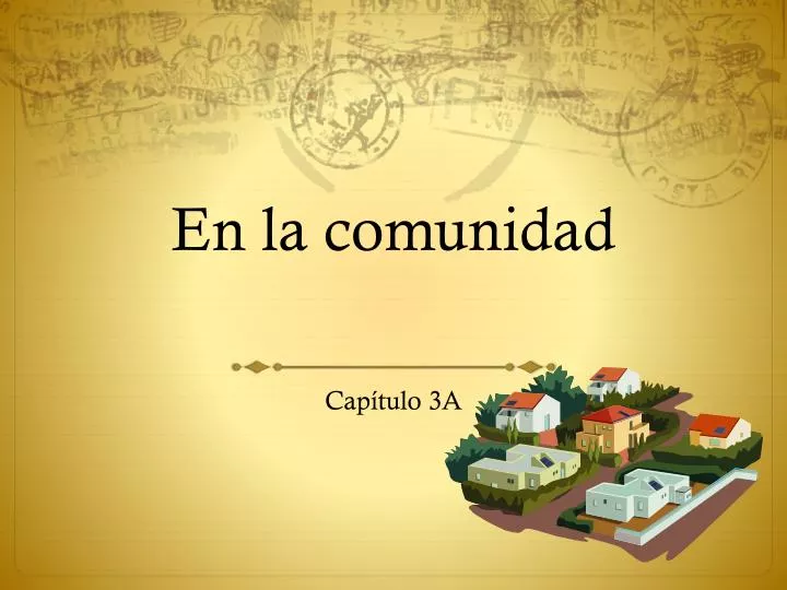 Ppt En La Comunidad Powerpoint Presentation Free Download Id1941840