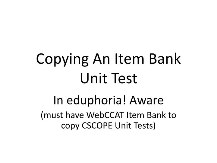 copying an item bank unit test