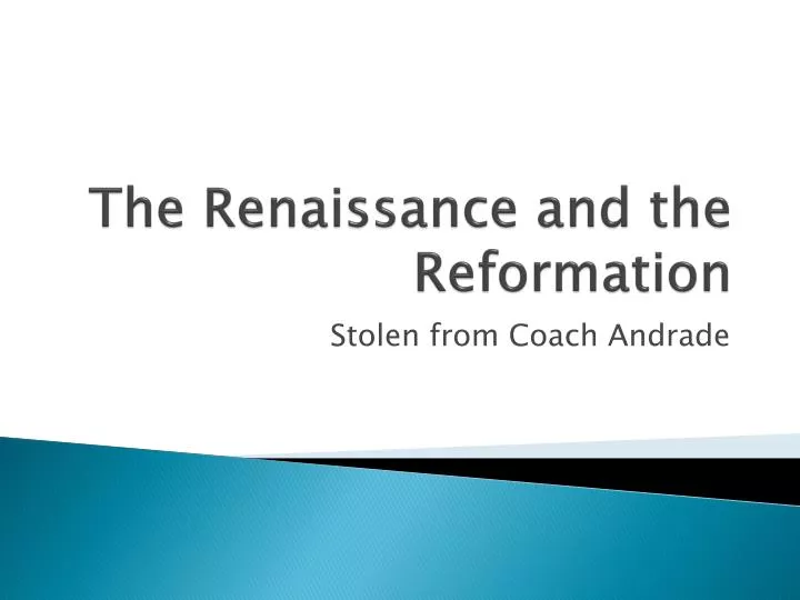 the renaissance and the reformation