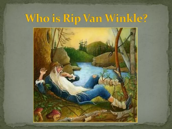 who is rip van winkle