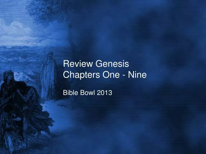 review genesis chapters one nine