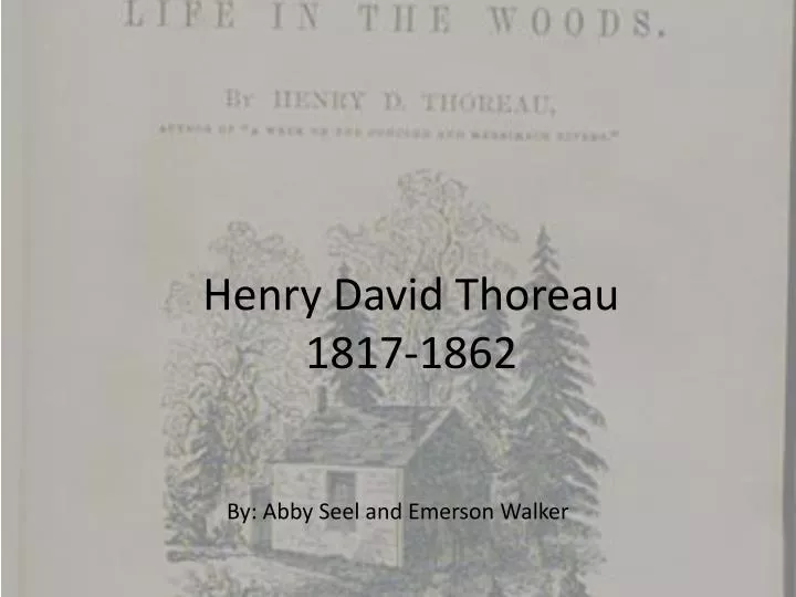 henry david thoreau 1817 1862