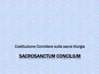 costituzione conciliare sulla sacra liturgia