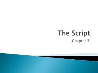 The Script