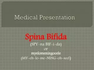 Medical Presentation