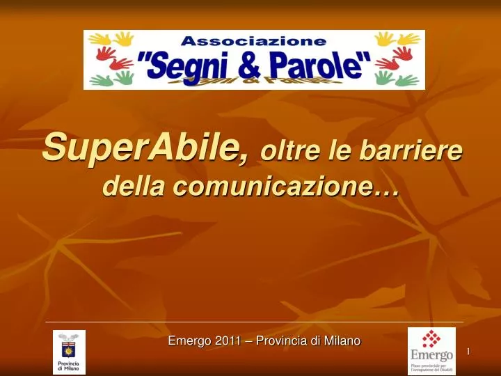 superabile oltre le barriere della comunicazione