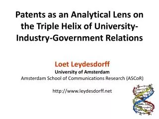 Patents as an Analytical Lens on the Triple Helix of University-Industry-Government Relations