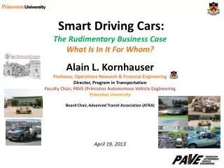 Smart Driving Cars: The Rudimentary Business Case What Is In It For Whom?
